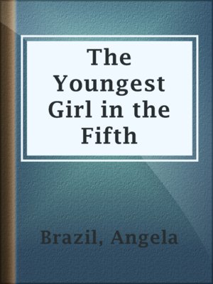 The Youngest Girl in the Fifth - ebook